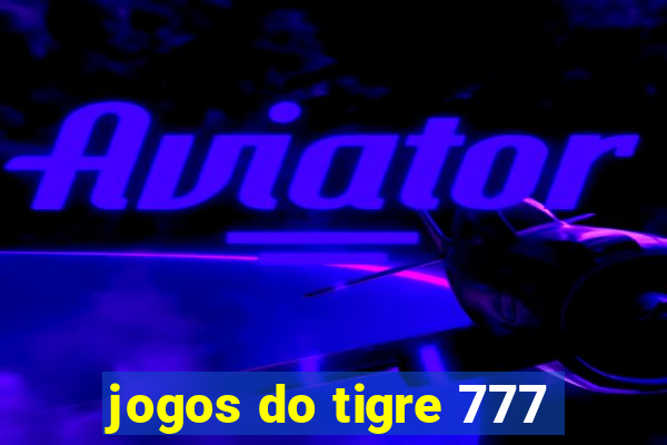 jogos do tigre 777